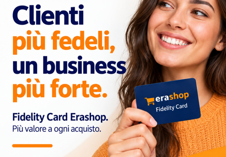 Erashop ci regala lo strumento per gestire le tue Fidelity Card!