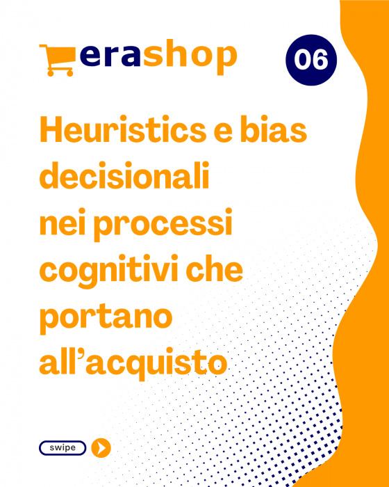 Heuristics e bias decisionali: le scorciatoie mentali dell’acquisto